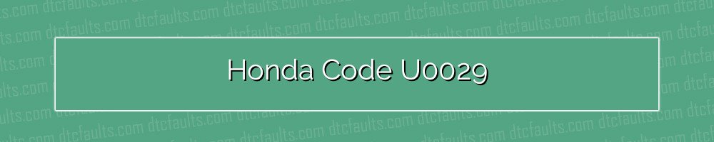 Honda Code U0029