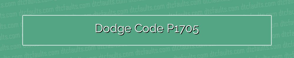 Dodge Code P1705