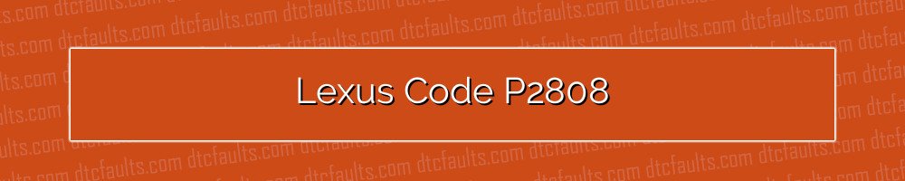 Lexus Code P2808