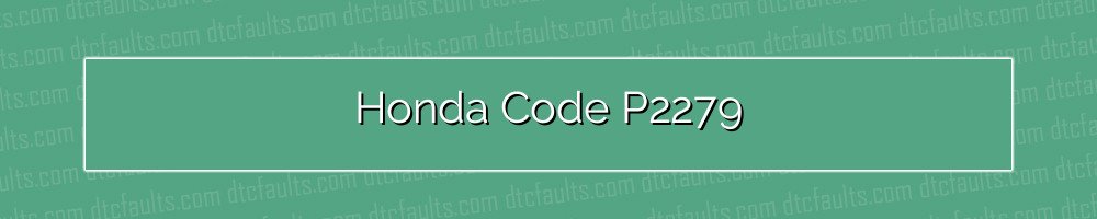 Honda Code P2279