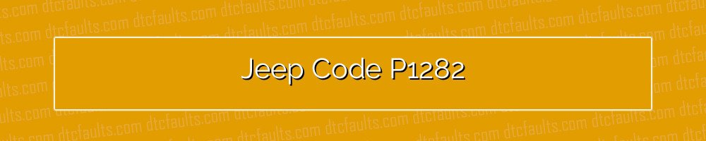 Jeep Code P1282