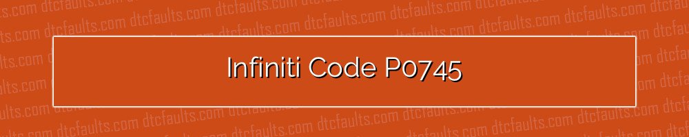 Infiniti Code P0745